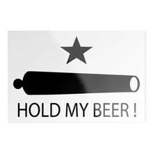 Load image into Gallery viewer, Hold My Beer ! Rectangle Sticker