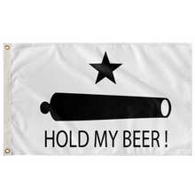 Load image into Gallery viewer, Hold My Beer ! 3x5 Flag