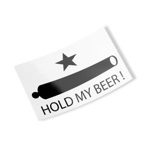 Hold My Beer ! Rectangle Sticker